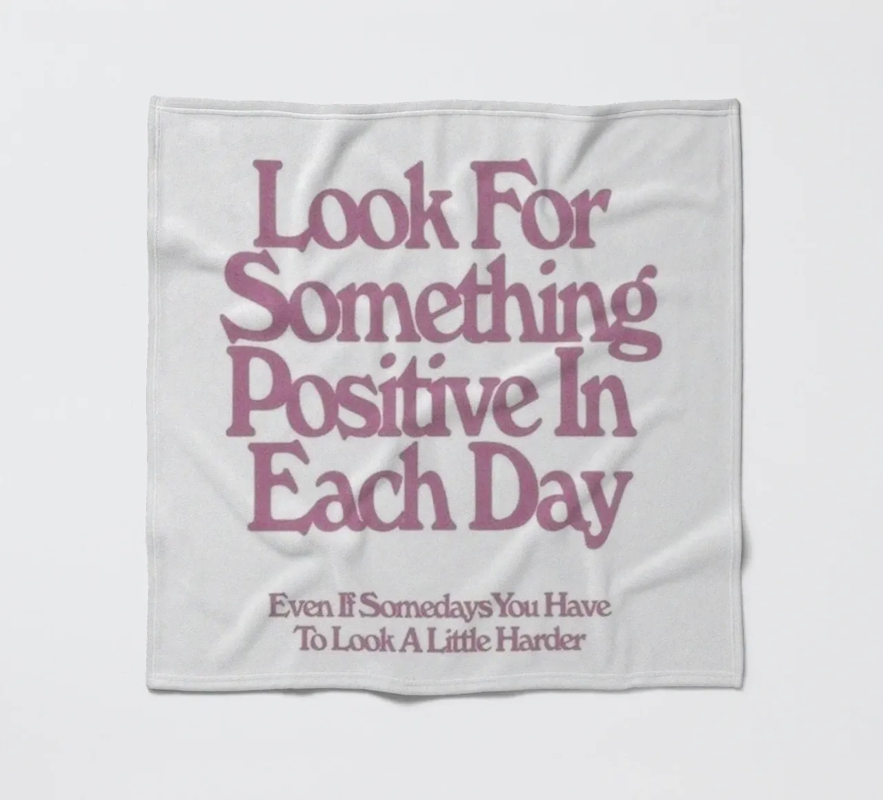 Look For Something Positive Inspirational Art Print fleece blanket by NorwesClub