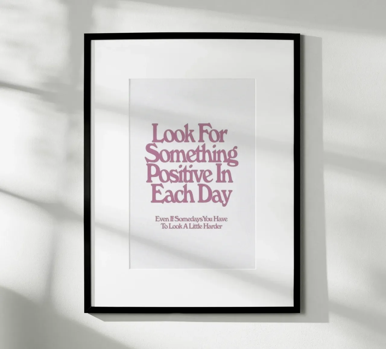 Look For Something Positive Inspirerende Kunstdruk poster met kunststof frame van NorwesClub