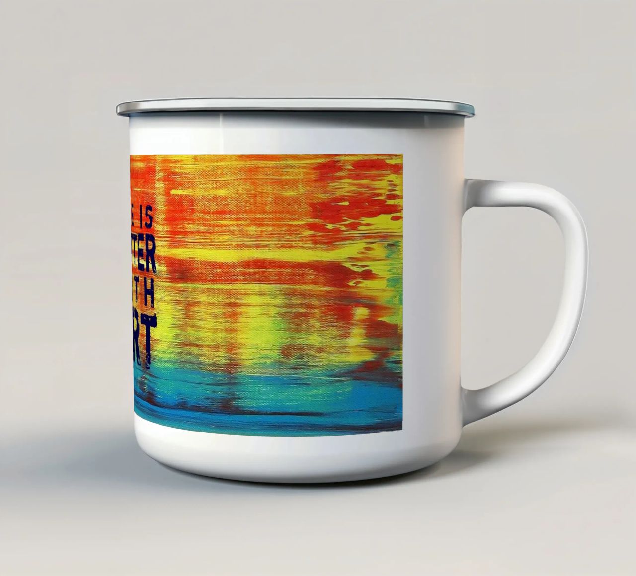 'Life is Better with Art' Farbenfrohe abstrakte Kunst tazza in smalto da Petra Lang