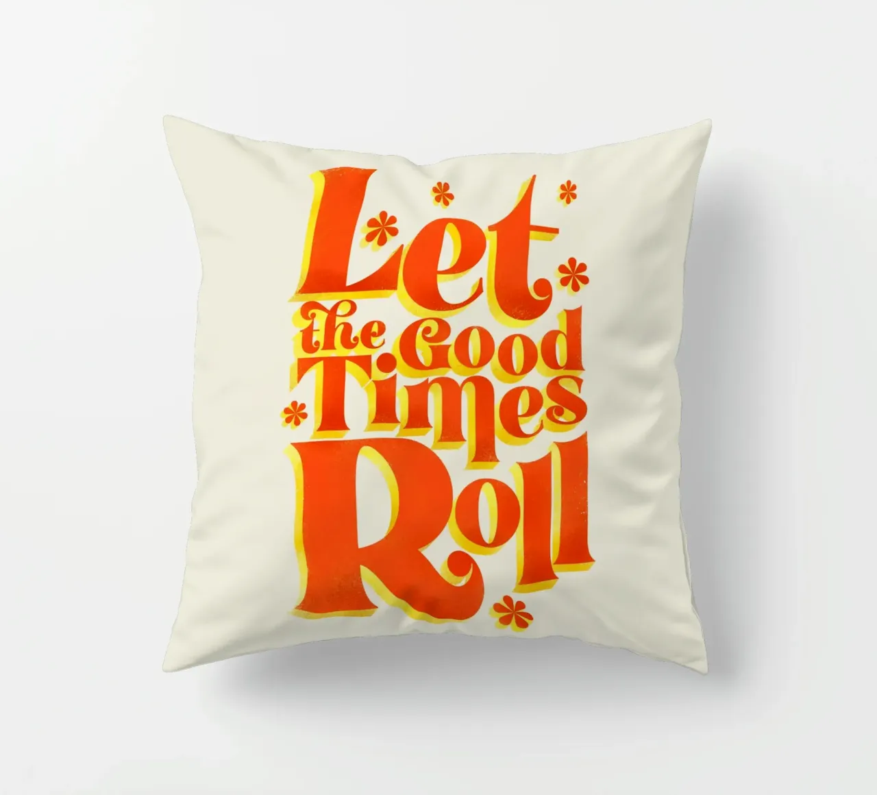 Let the Good Times Roll - Stampa di una citazione retrò cuscino da showmemars