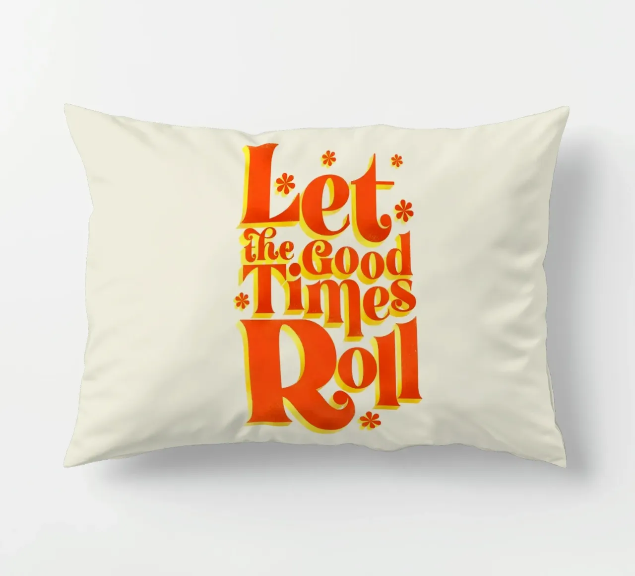 Let the Good Times Roll - Stampa di una citazione retrò cuscino da showmemars