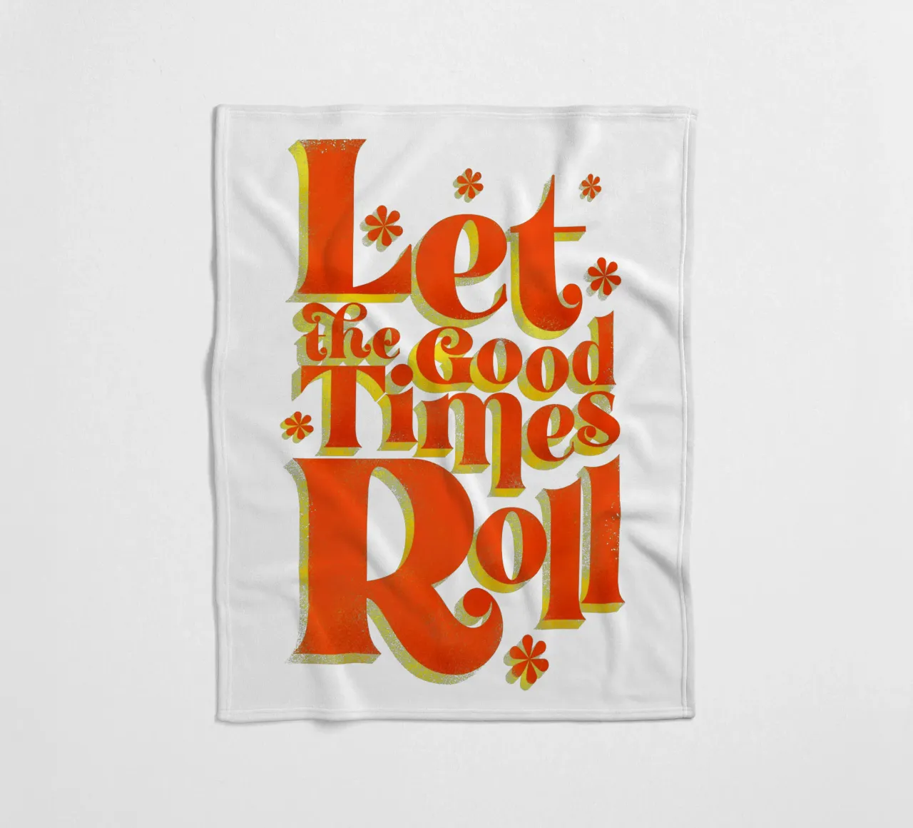 Let the Good Times Roll - Stampa di una citazione retrò coperta in pile da showmemars