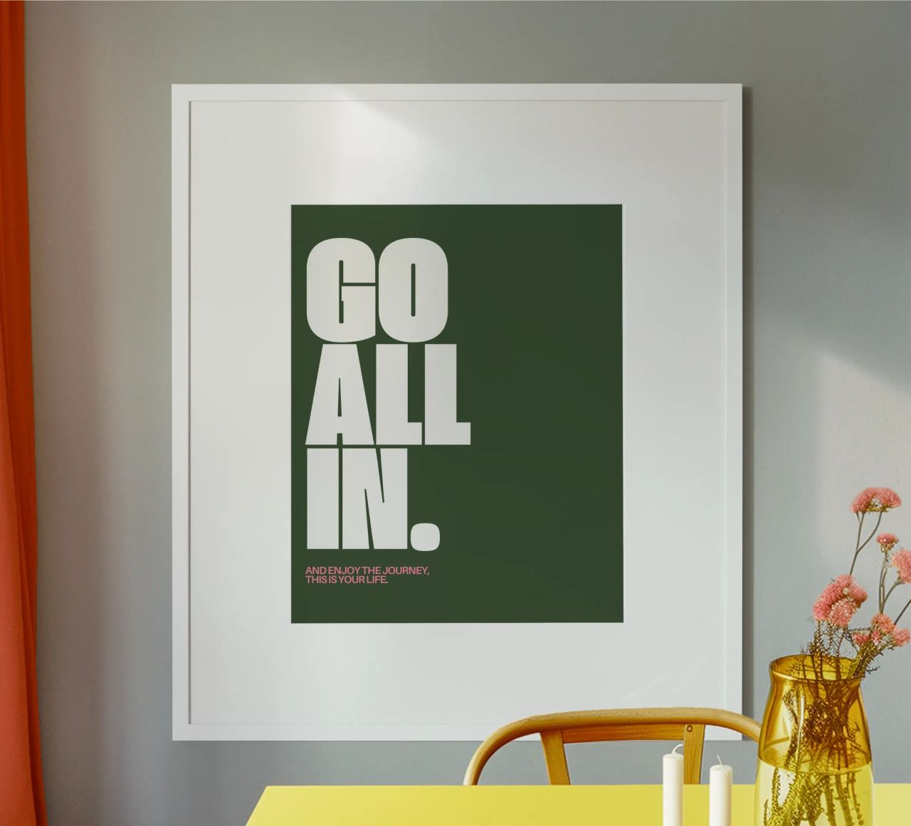 all in poster by Ambition Wall