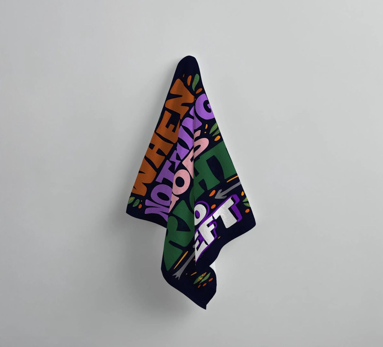 Go Left - Colorful Motivational Typography towel by inspirational quote
