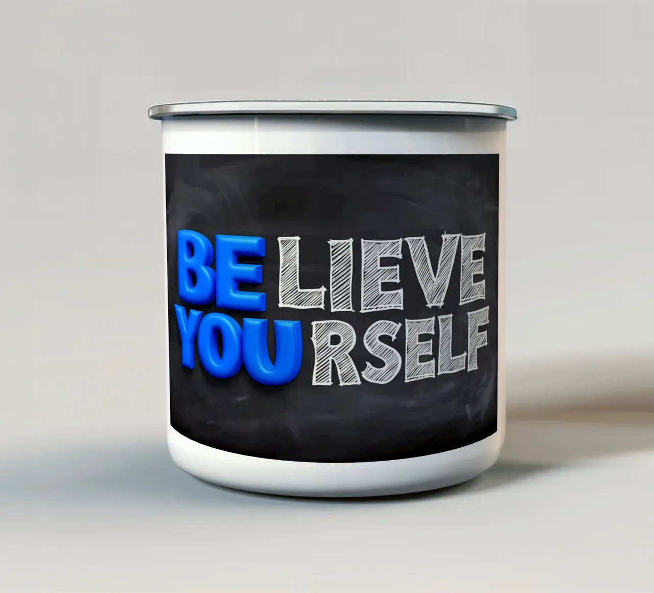 Credi in te stesso - Lavagna motivazionale tazza in smalto da inspirational quote