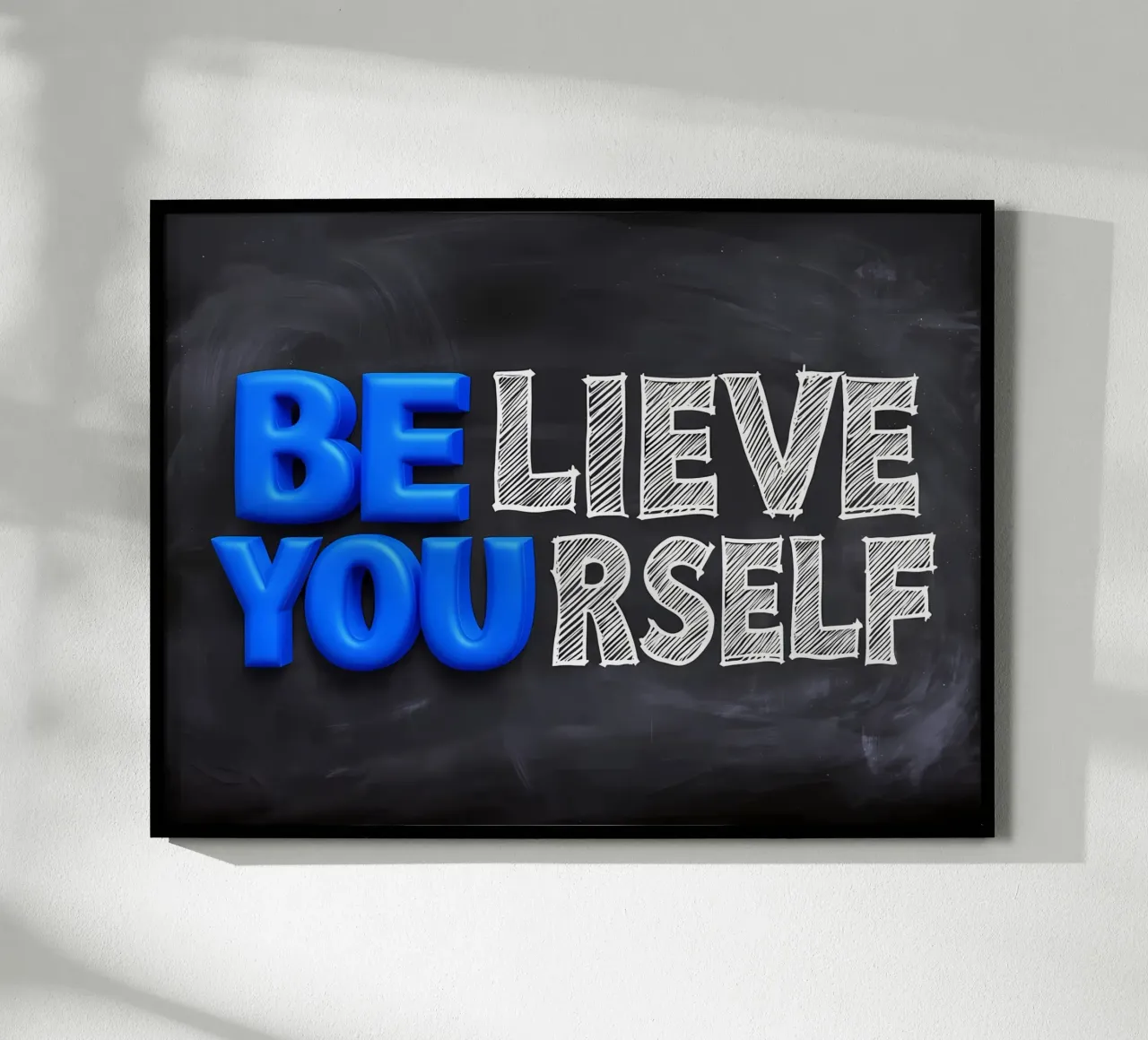 Glaube an dich selbst - Kreidetafel-Motivation Hahnemühle von inspirational quote
