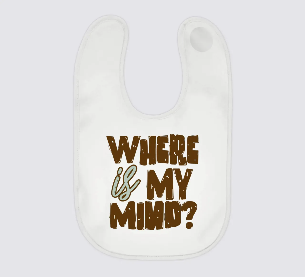 Dov'è la mia mente bavaglino da Gunawan Rb