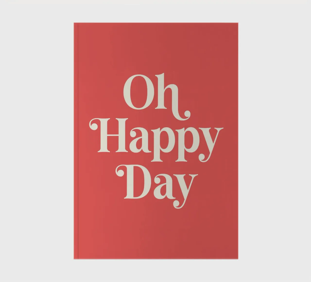 Oh Happy Day Quote (Tono Rojo) cuaderno de Paigaam Studio