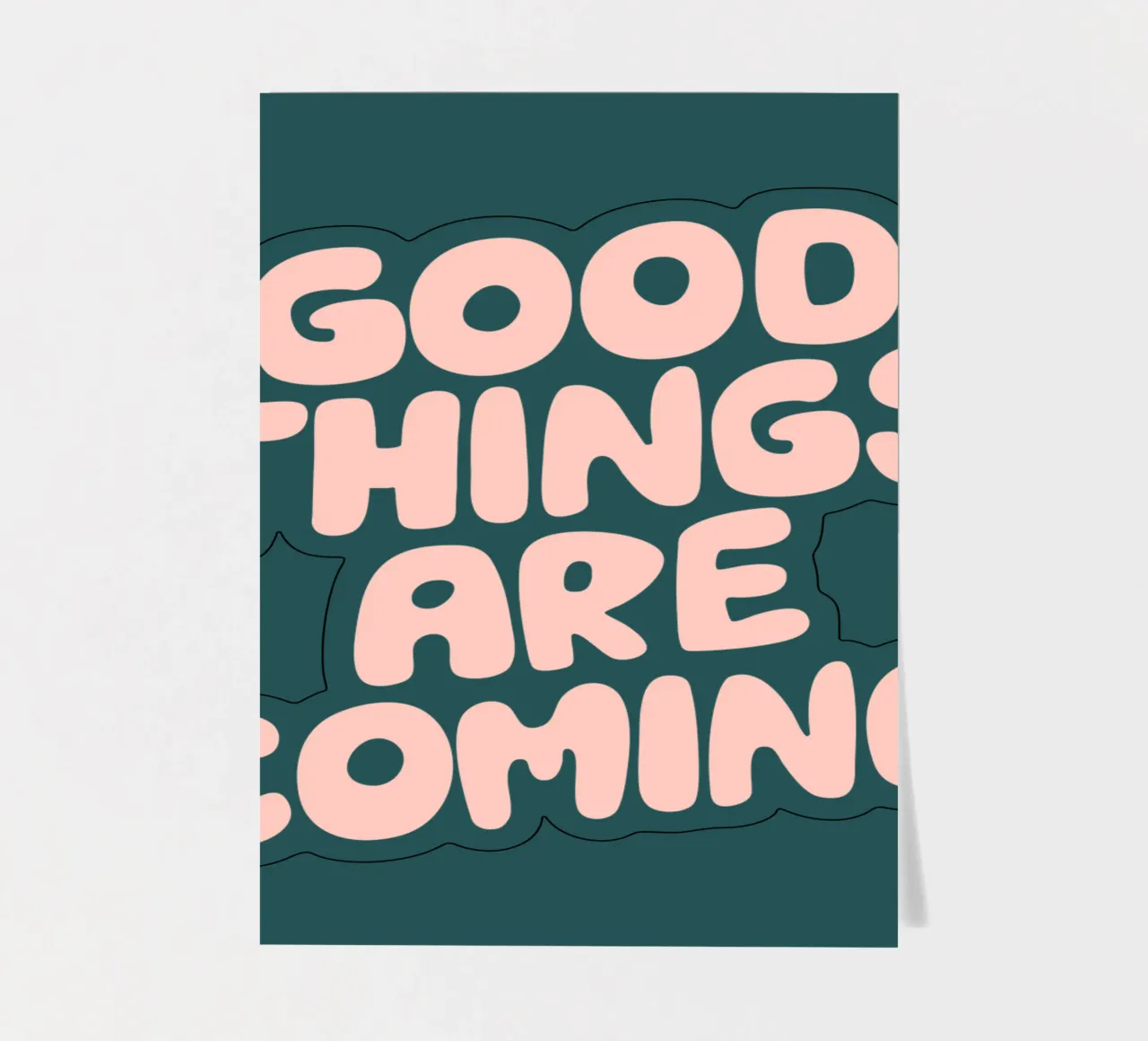 Good Things are Coming Optimistic Typography Print Green sticker sheet by THE MOTIVATED TYPE