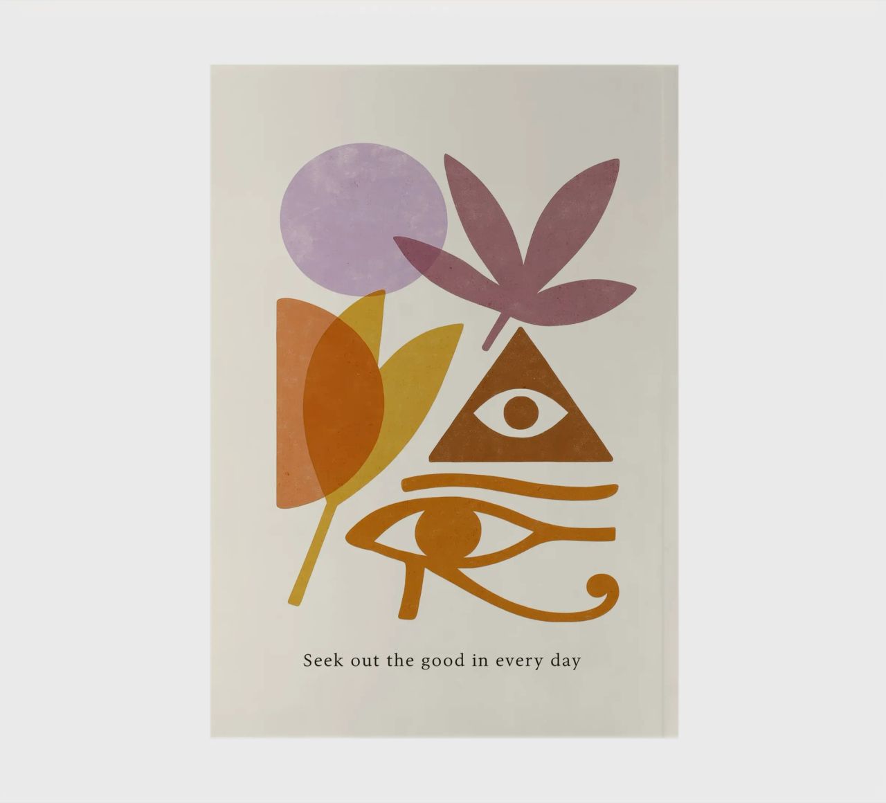 Seek Out The Good In Every Day notebook by treechild