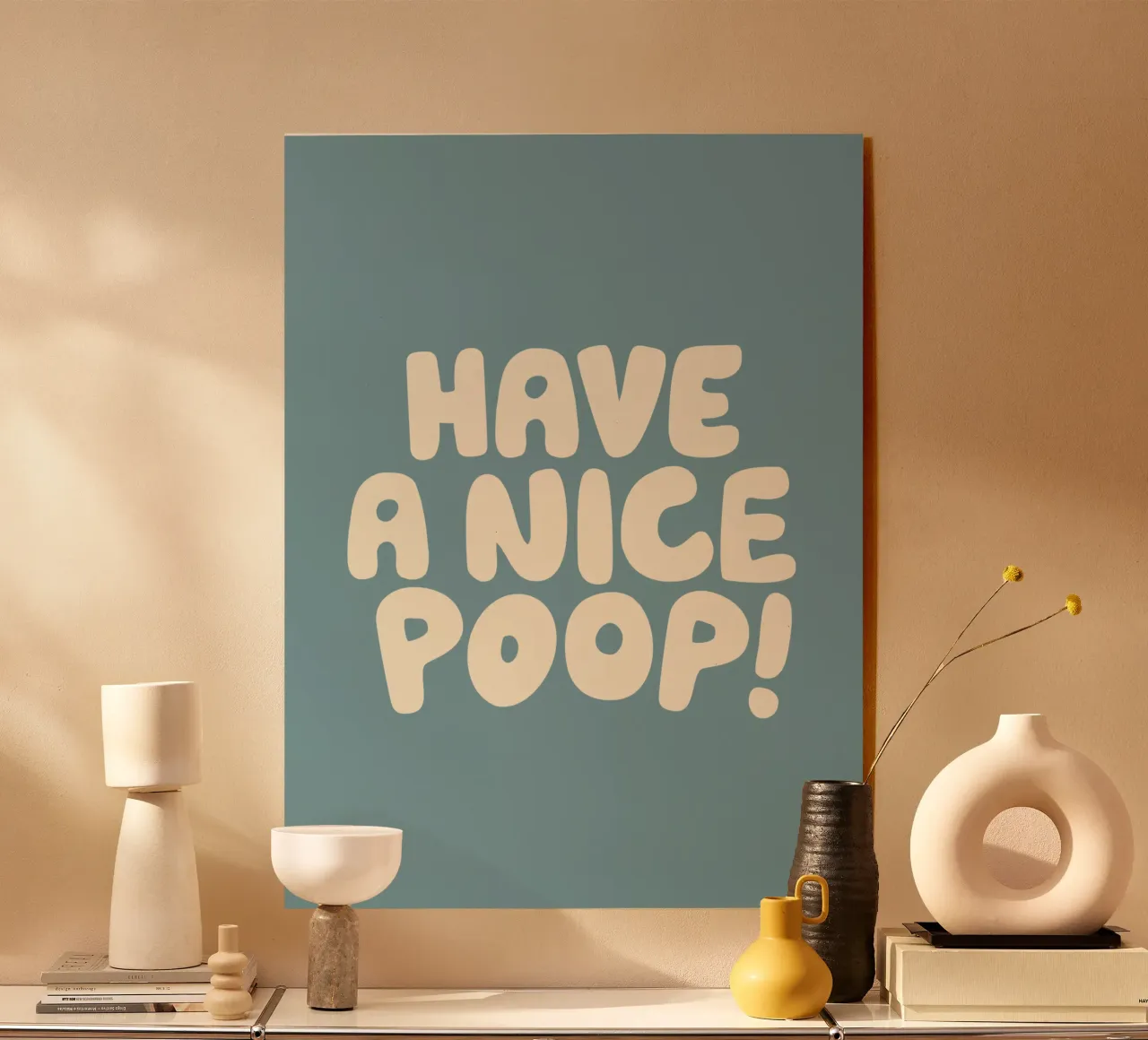 Have a Nice Poop Blue Bathroom Wall Decor Typography Print plexiglas de THE MOTIVATED TYPE