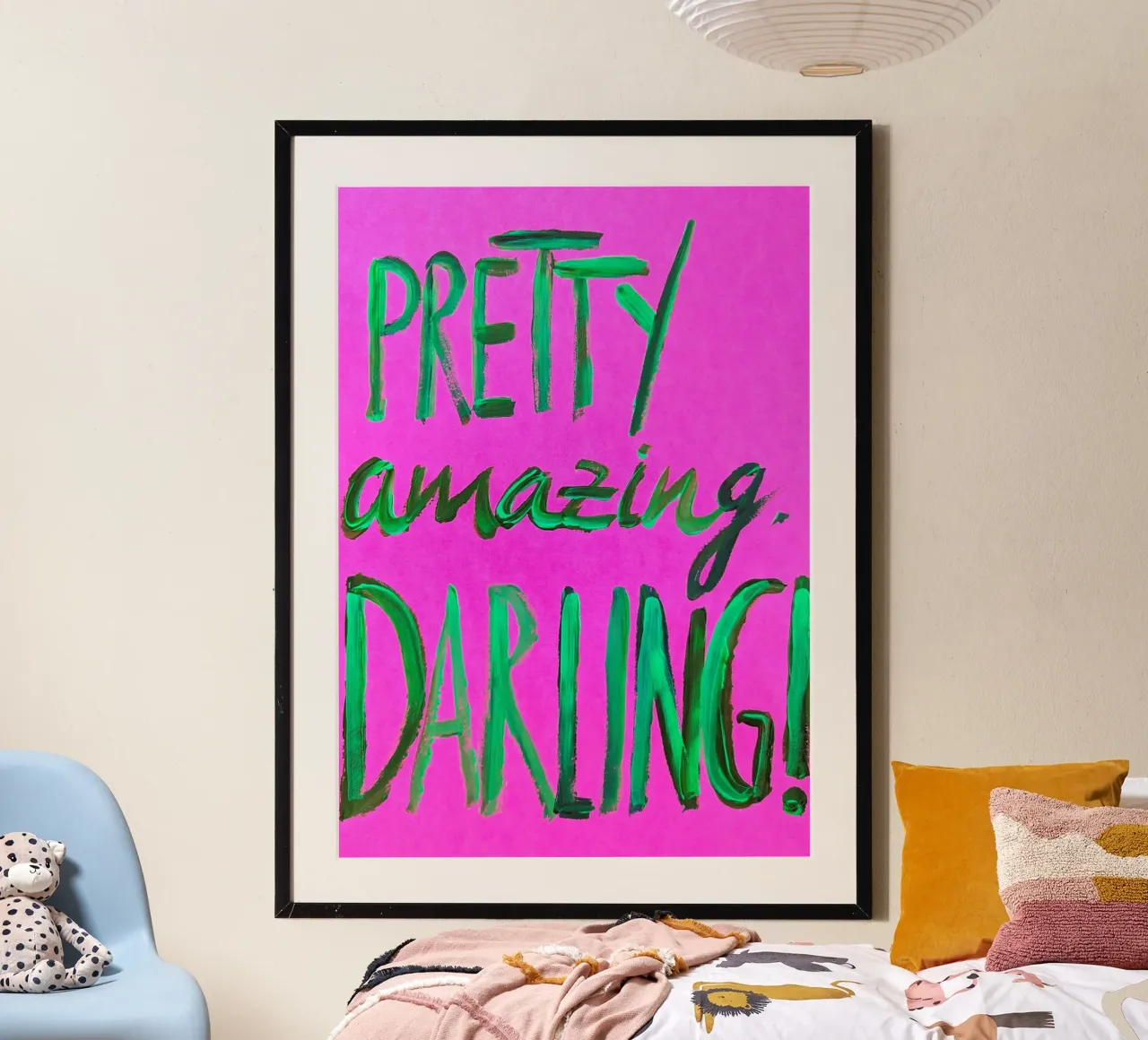 Pretty Amazing, Darling! poster con telaio in legno da sum2proveDesign