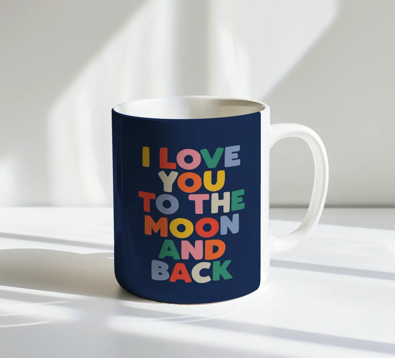 I Love You to The Moon and Back Childrens Typography Print ceramic mug by THE MOTIVATED TYPE