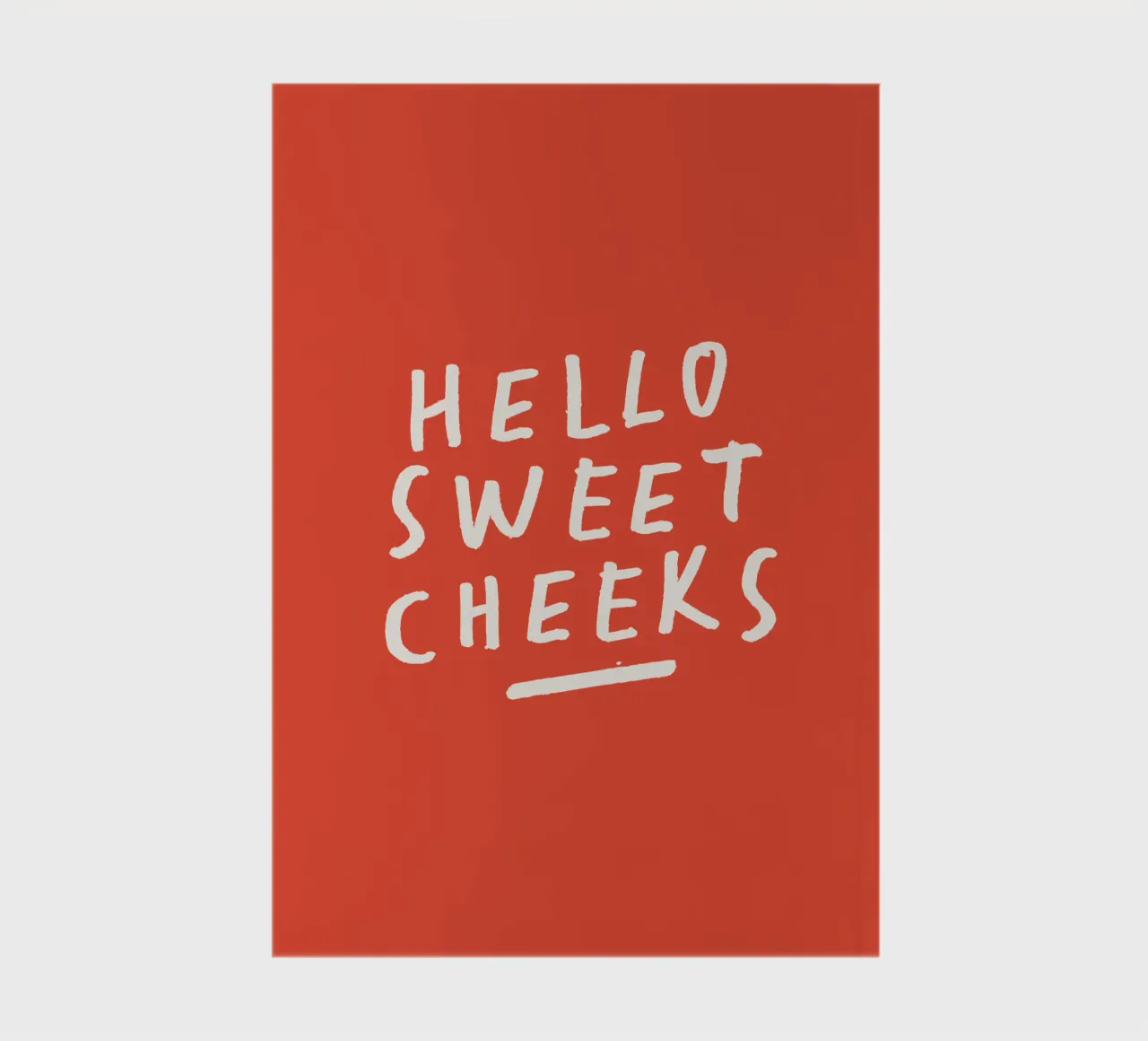 Hello Sweet Cheeks Playful Loving Typography Print in Red notebook by THE MOTIVATED TYPE