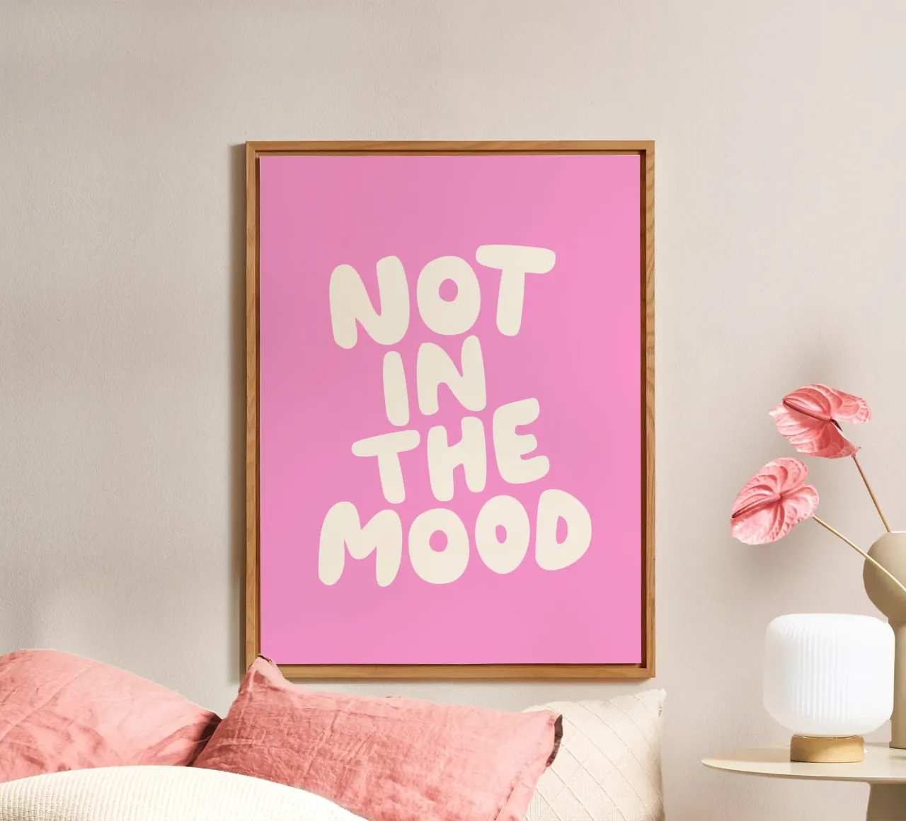 Not in The Mood Sassy Funny Typography Print in Pink forex plate by THE MOTIVATED TYPE