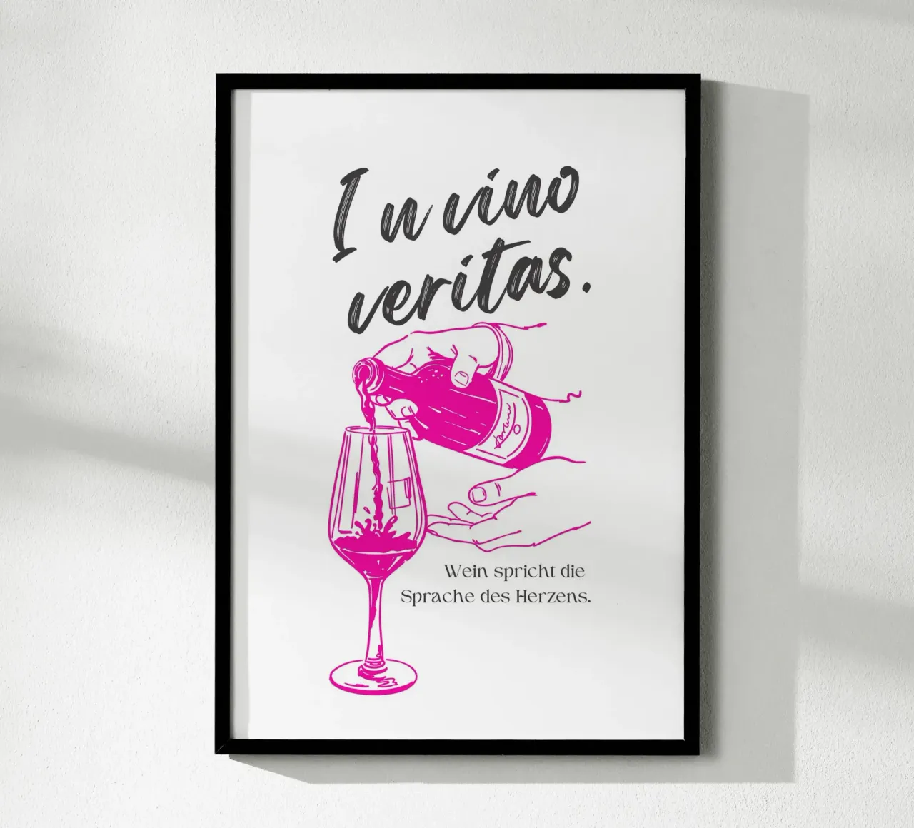 In vino veritas poster con telaio in plastica da DigiWunderwerk