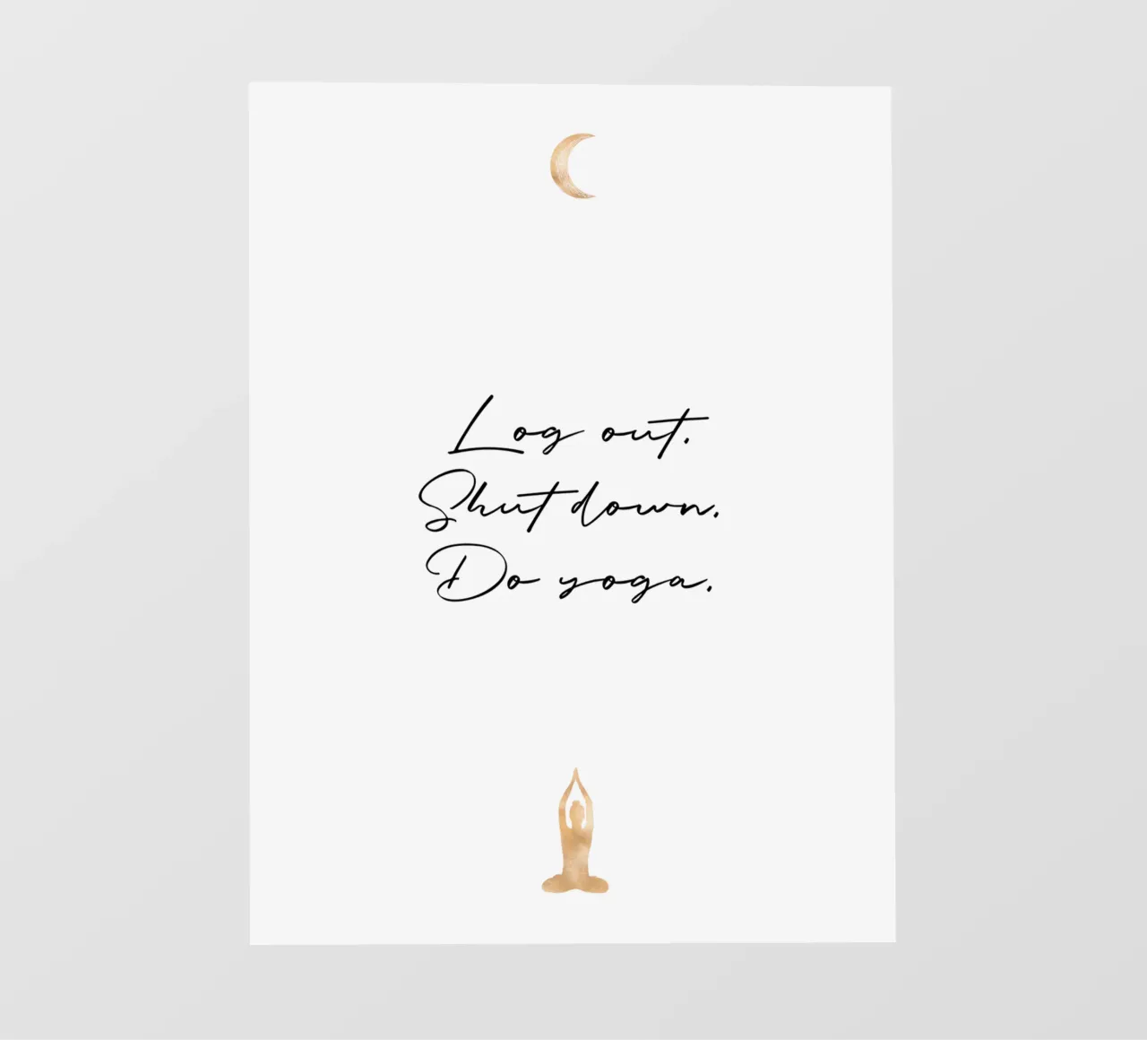 Log out. Shut down. Do yoga. papel para pared de Ohkimiko