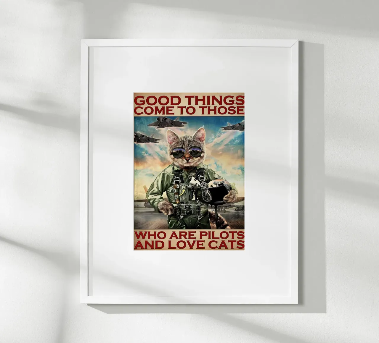 Le cose belle arrivano a coloro che sono piloti e amano i gatti poster da Aaronshop