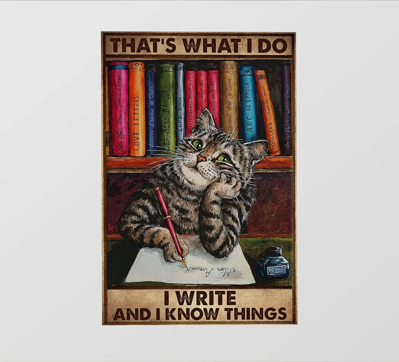 Cat That's What I Do I Write And I Know Things photo wallpaper by Aaronshop