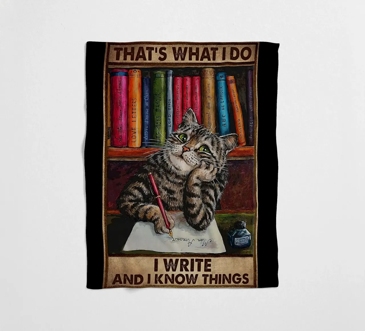 Cat That's What I Do I Write And I Know Things Fleecedecke von Aaronshop