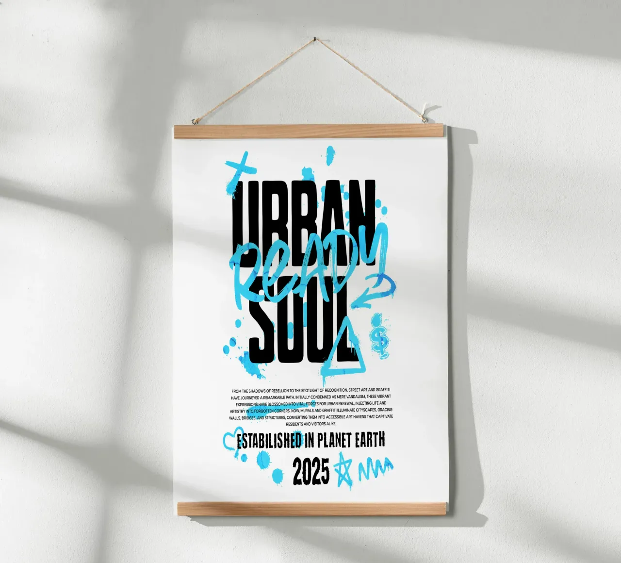 Urban Soul Ready poster with wooden frame by artelevenstudio