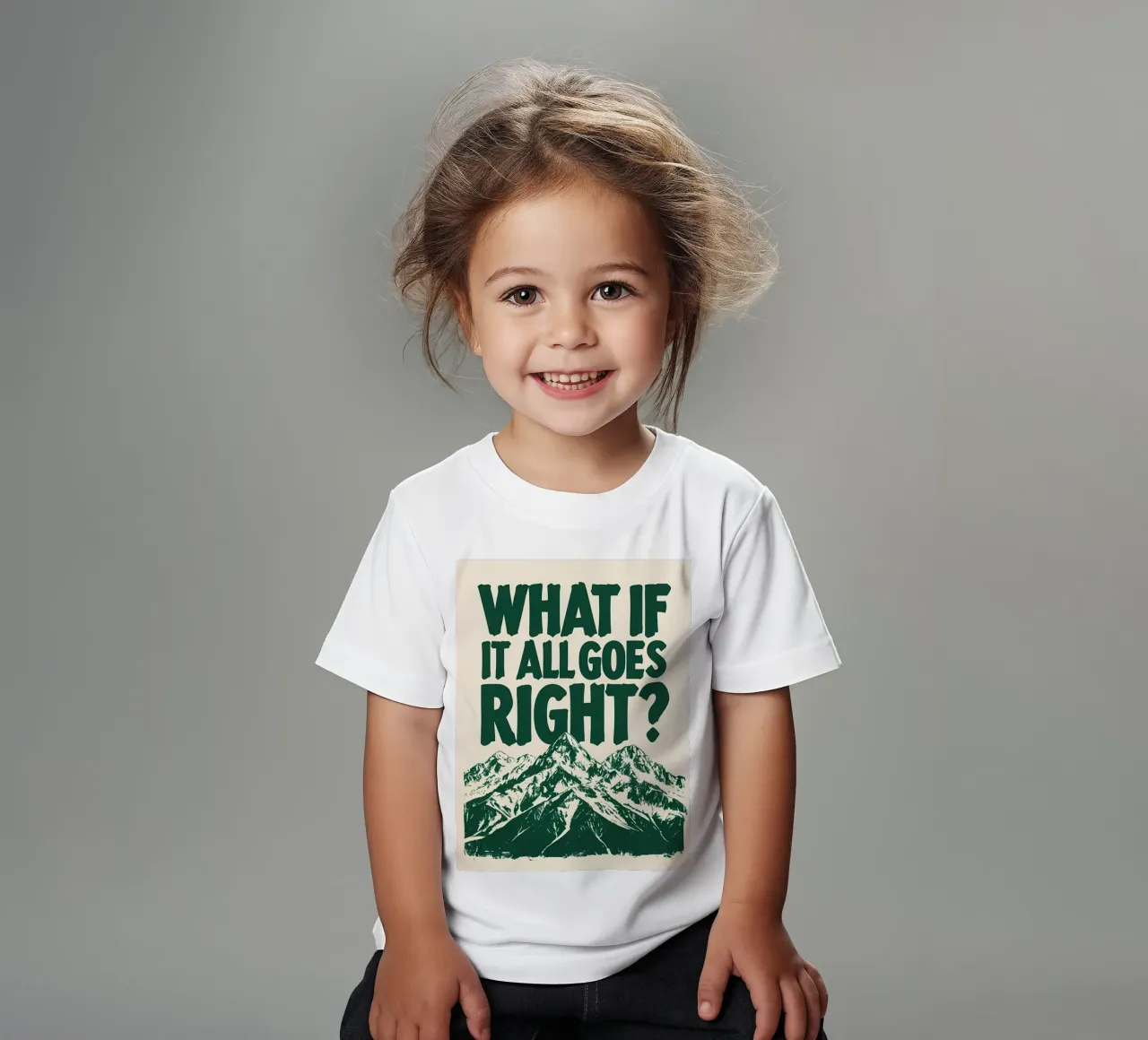 What If It All Goes Right? kids t-shirt by inspirational quote