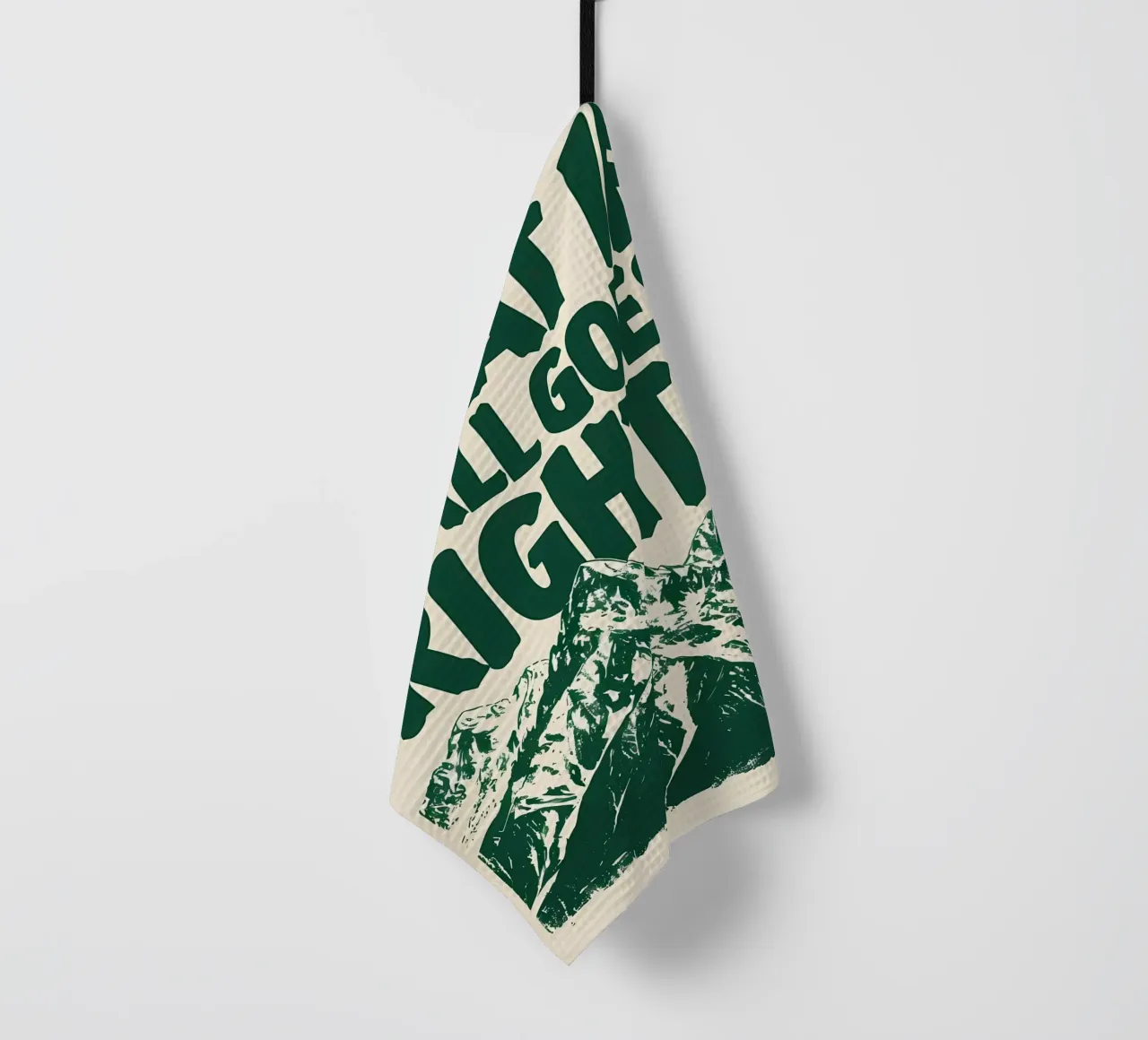 What If It All Goes Right? tea towel by inspirational quote