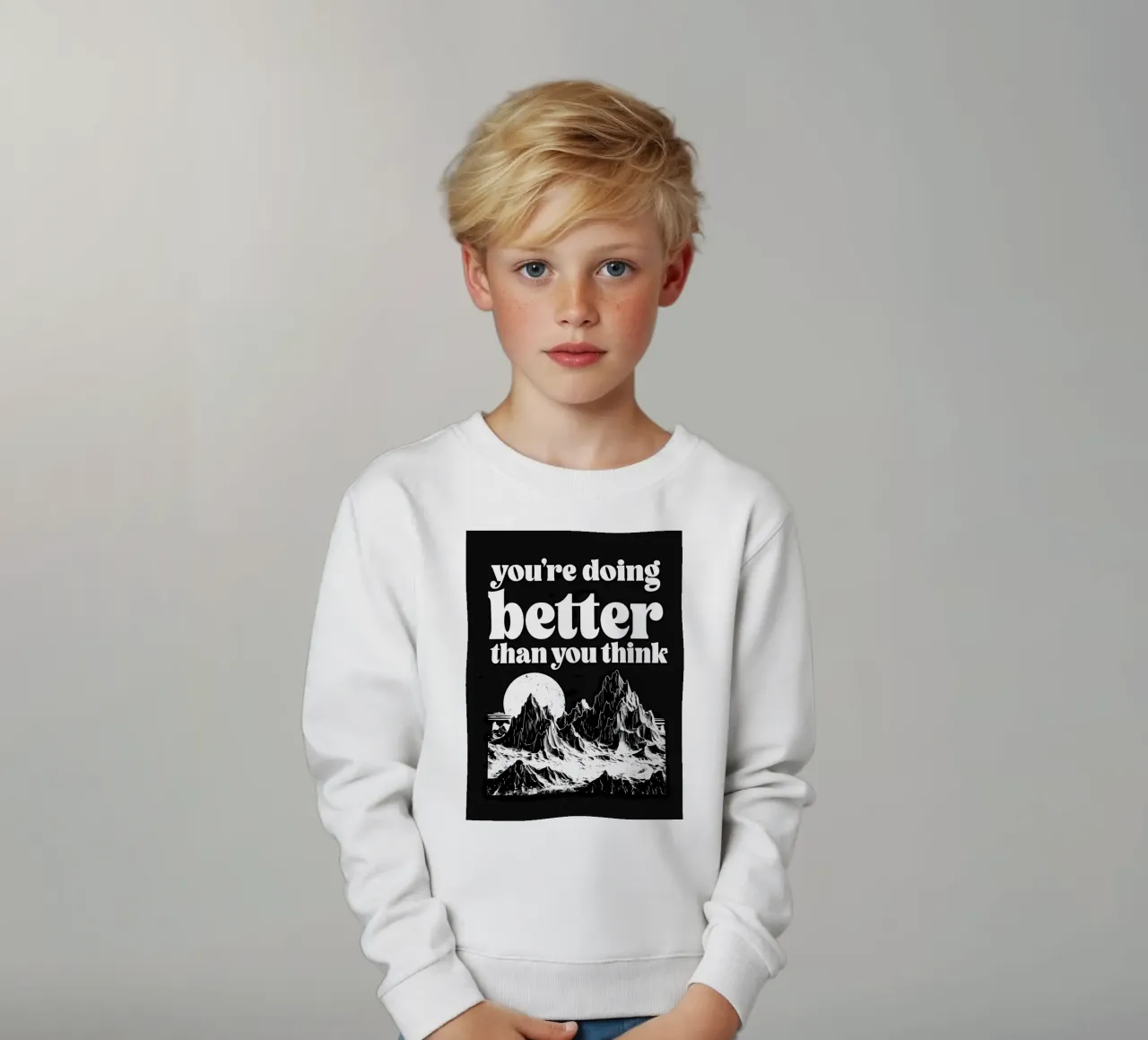 Vous vous en sortez mieux que vous ne le pensez sweat enfant de inspirational quote