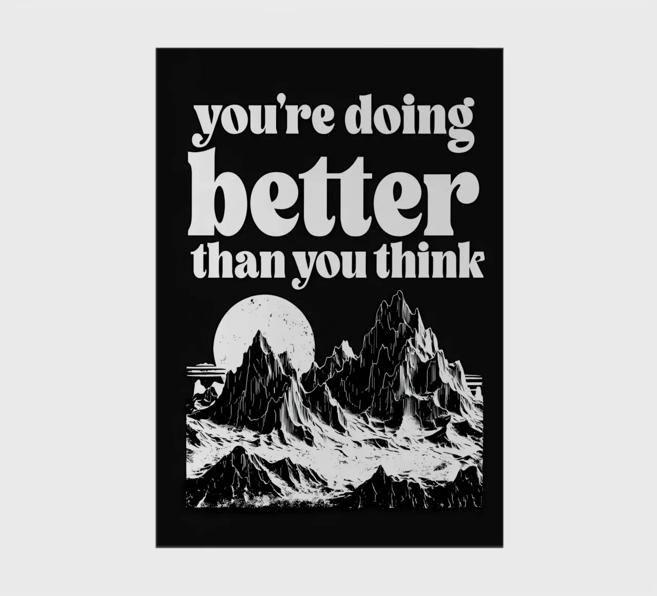 You're Doing Better Than You Think notebook by inspirational quote