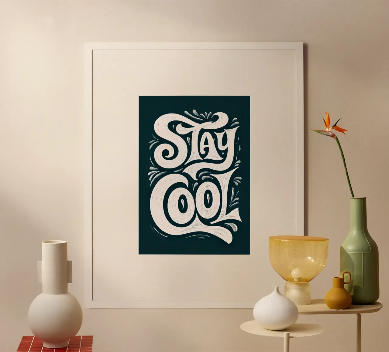 Stay Cool Typography poster by inspirational quote