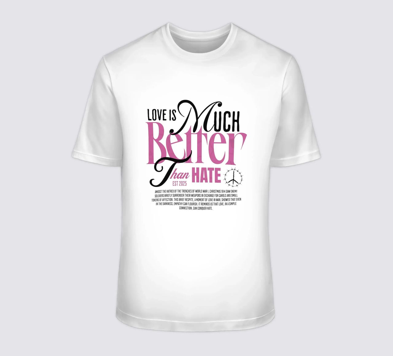Love is Much Better Than Hate camiseta de artelevenstudio