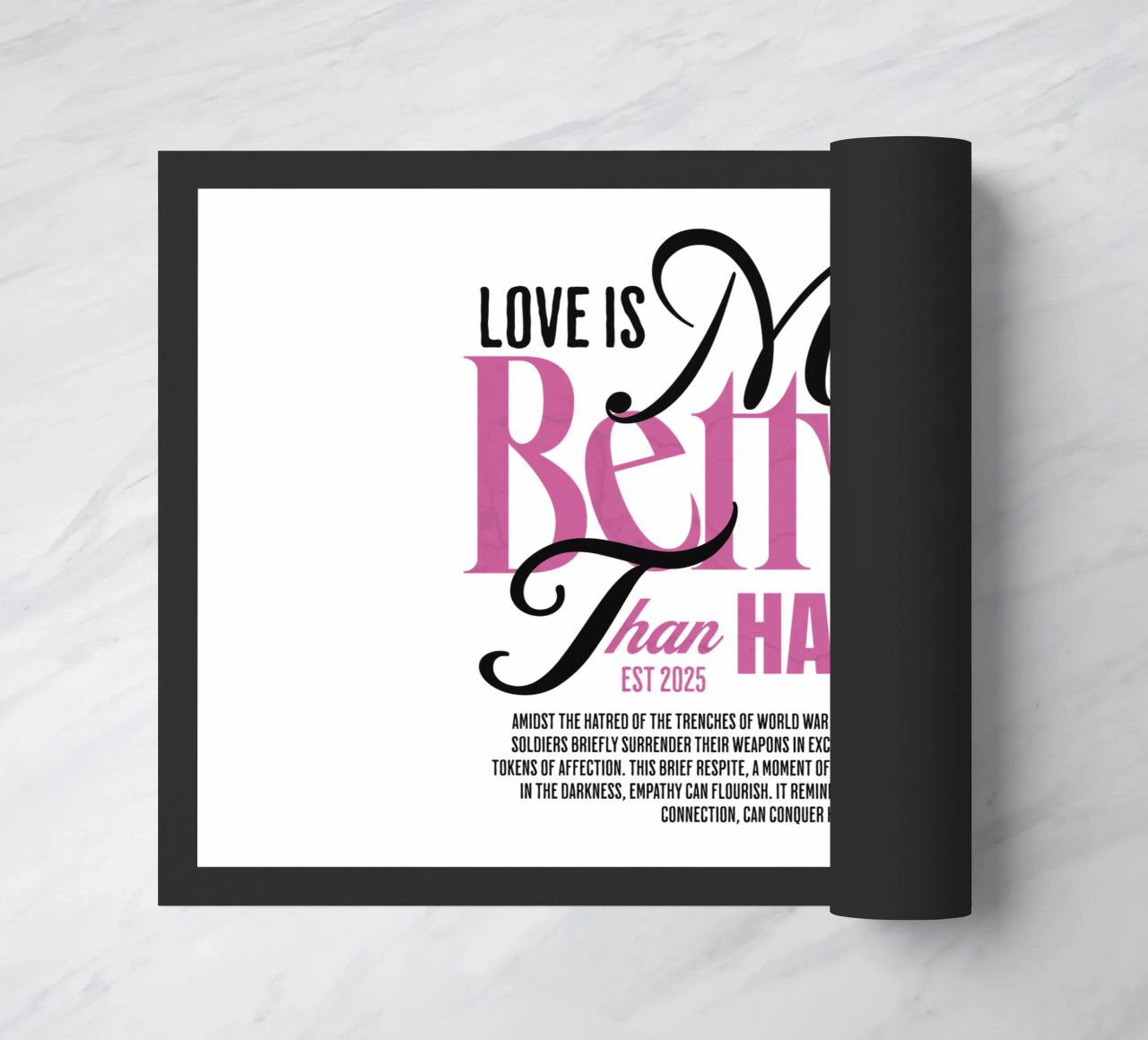 Love is Much Better Than Hate zerbino da artelevenstudio