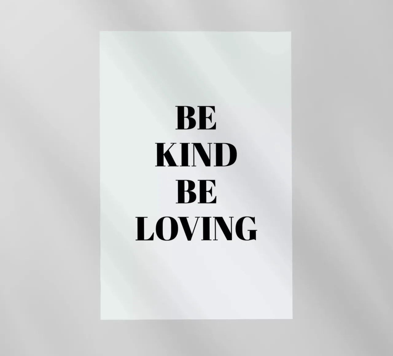 Be Kind pellicola backlit da Studio One