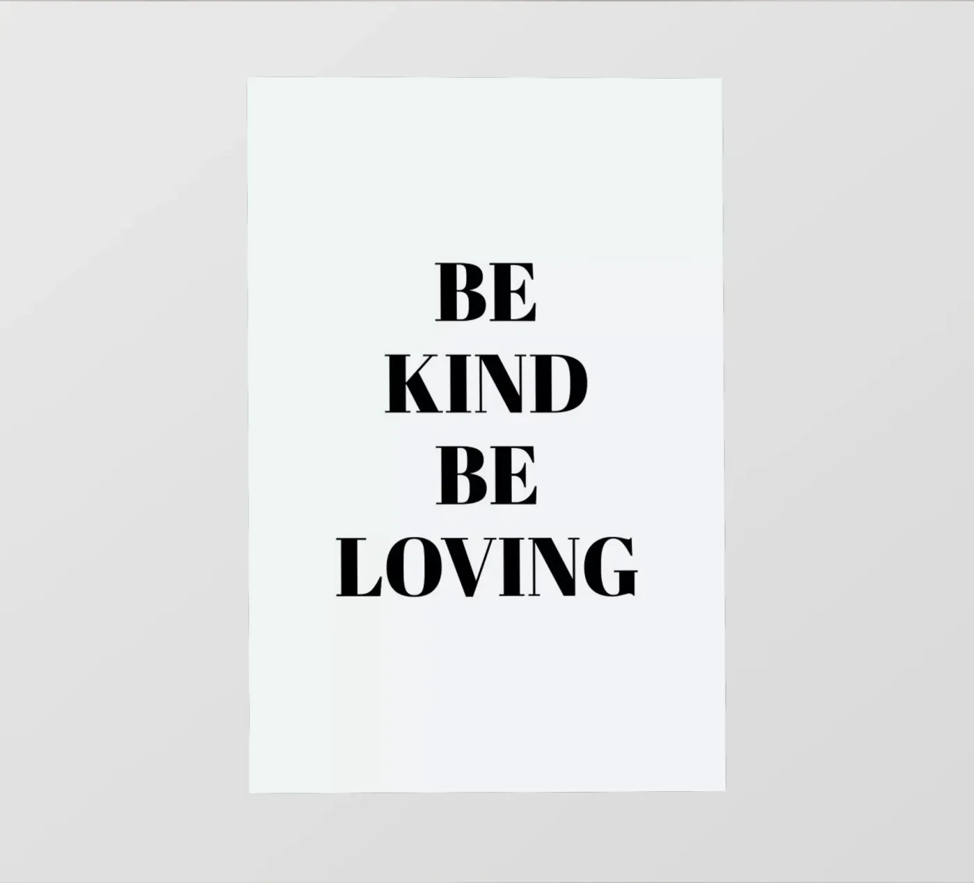 Be Kind pellicola backlit da Studio One