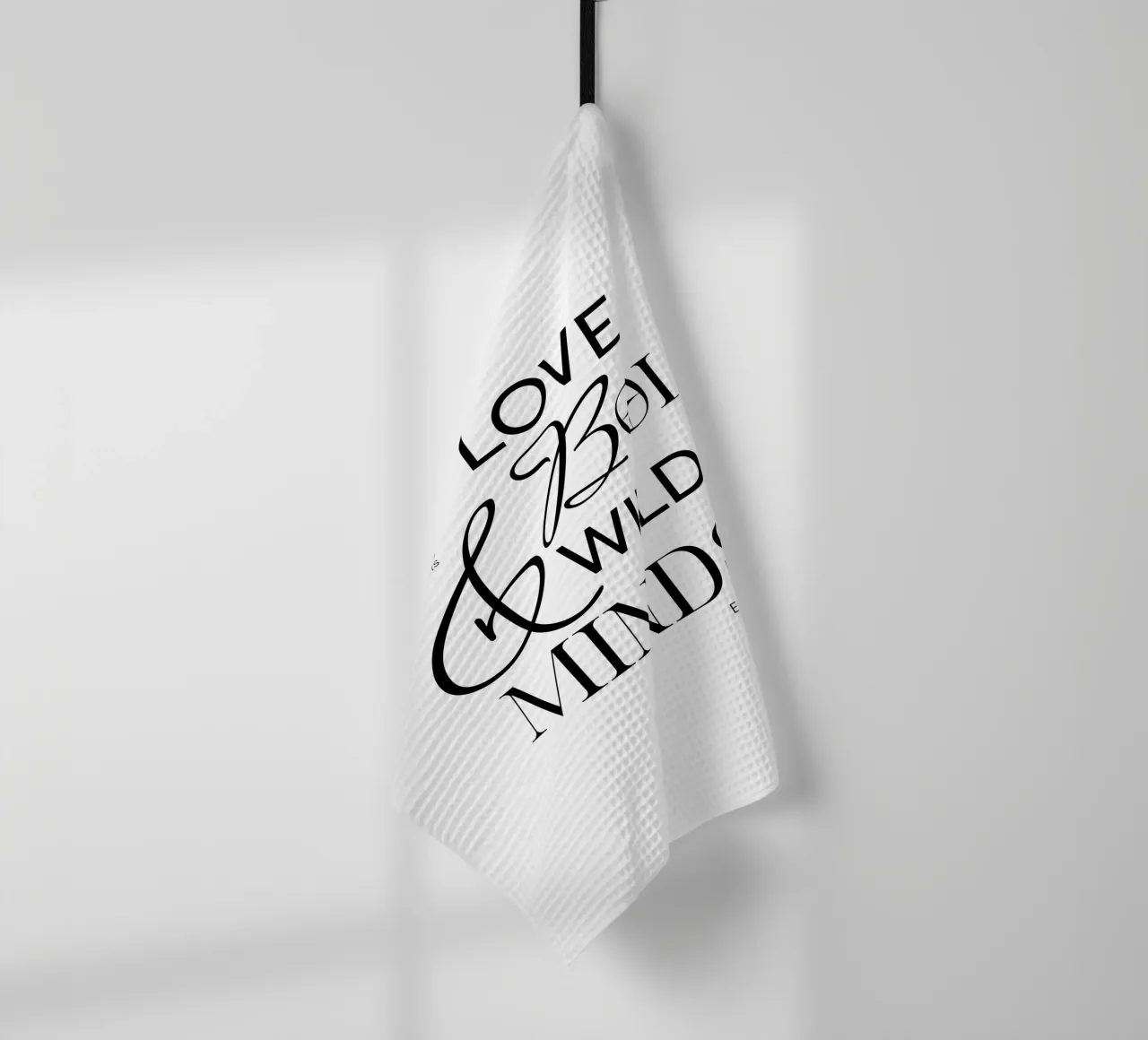 We Love Bold & Wild Minds tea towel by artelevenstudio