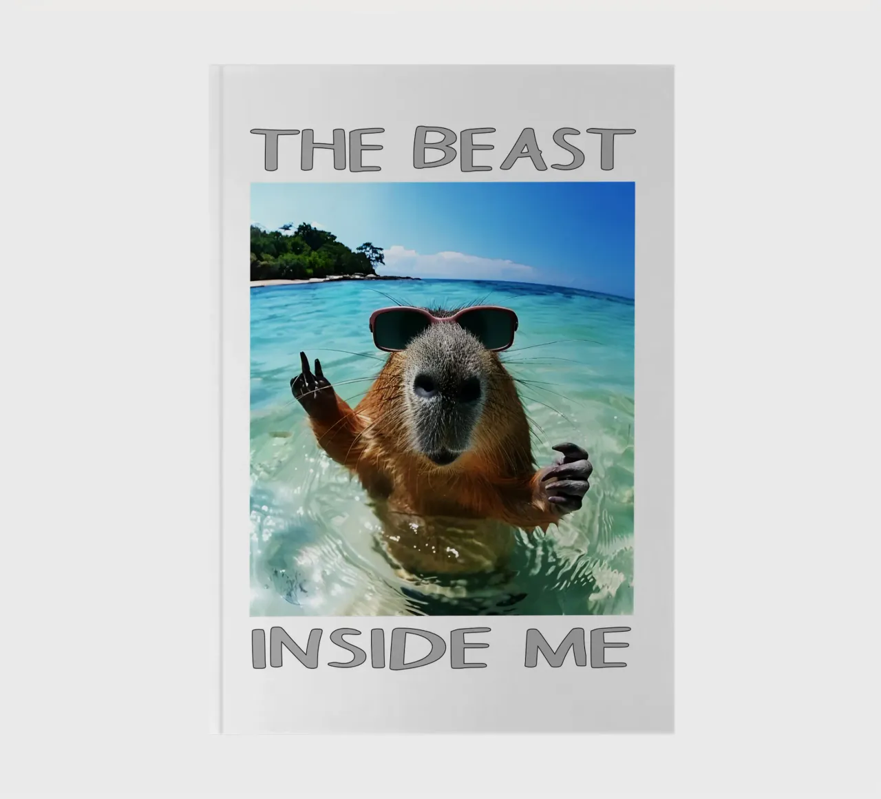 The beast inside me Funny capybara notebook by the gondals