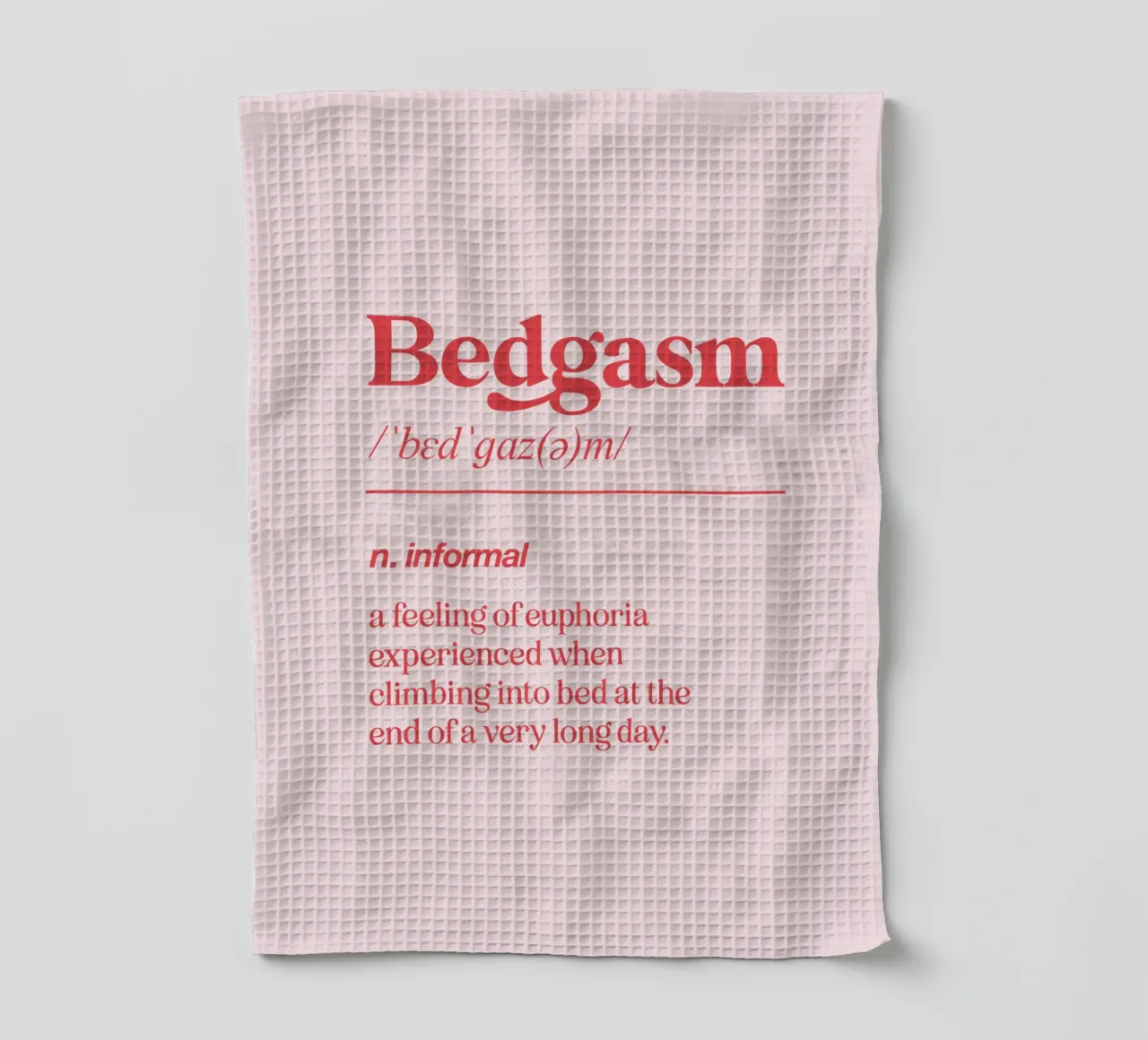Bedgasm Dictionary Definition Humorous Typography Print Pink torchon de THE MOTIVATED TYPE