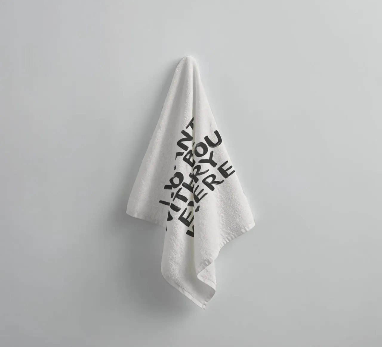 I Want to Be With You Everywhere Typography in Black White towel by THE MOTIVATED TYPE