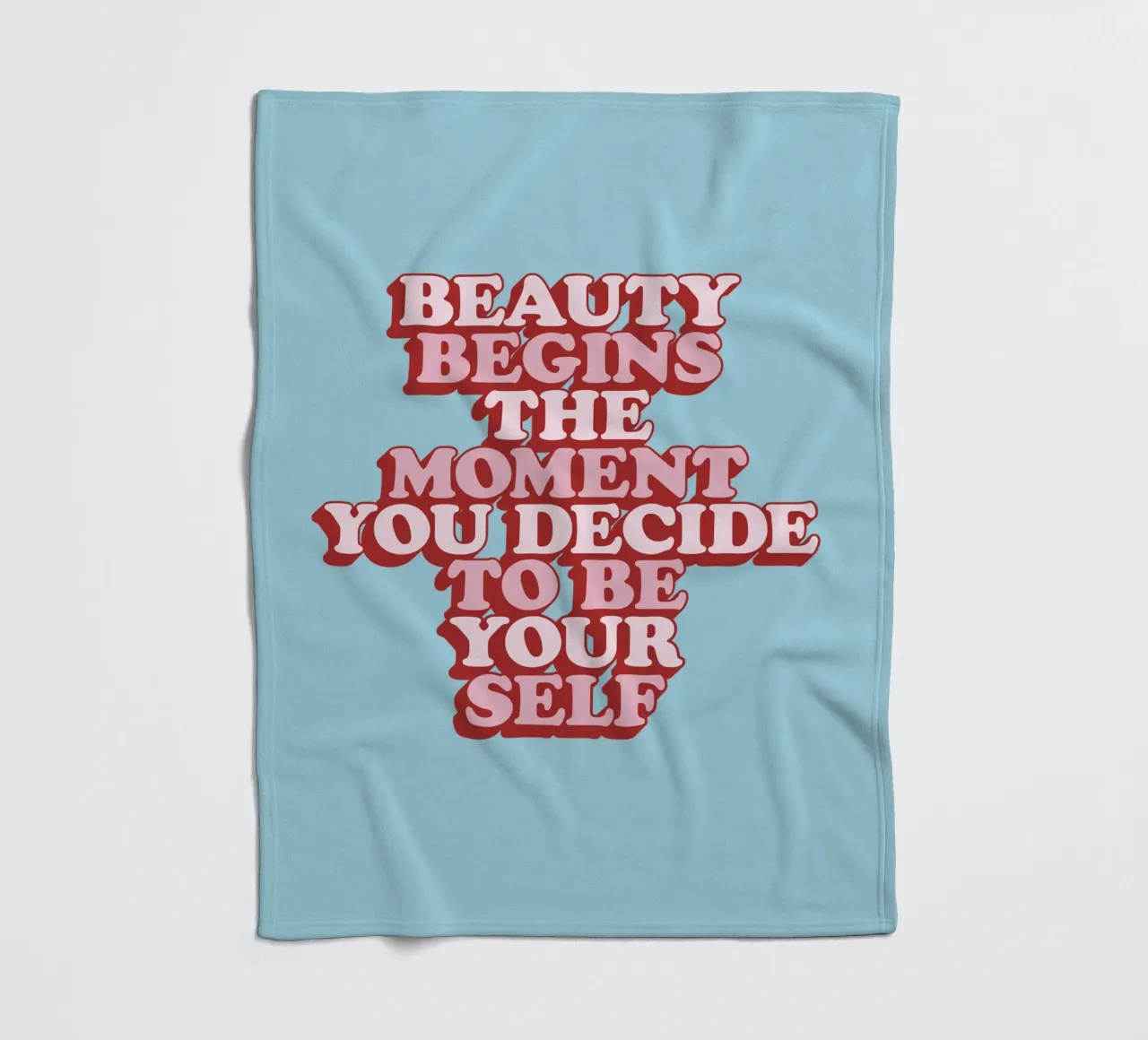La bellezza inizia nel momento in cui si decide di essere se stessi Stampa coperta in pile da THE MOTIVATED TYPE