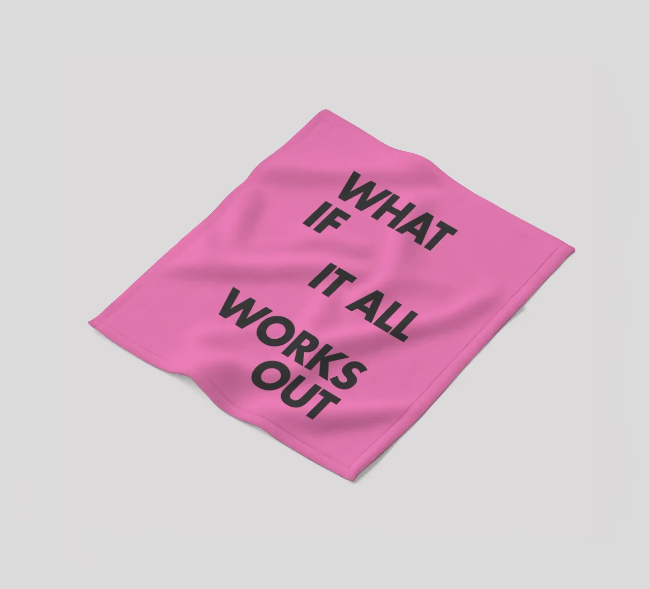 What If It All Works Out Pink Inspirational Typography Print fleece blanket by THE MOTIVATED TYPE