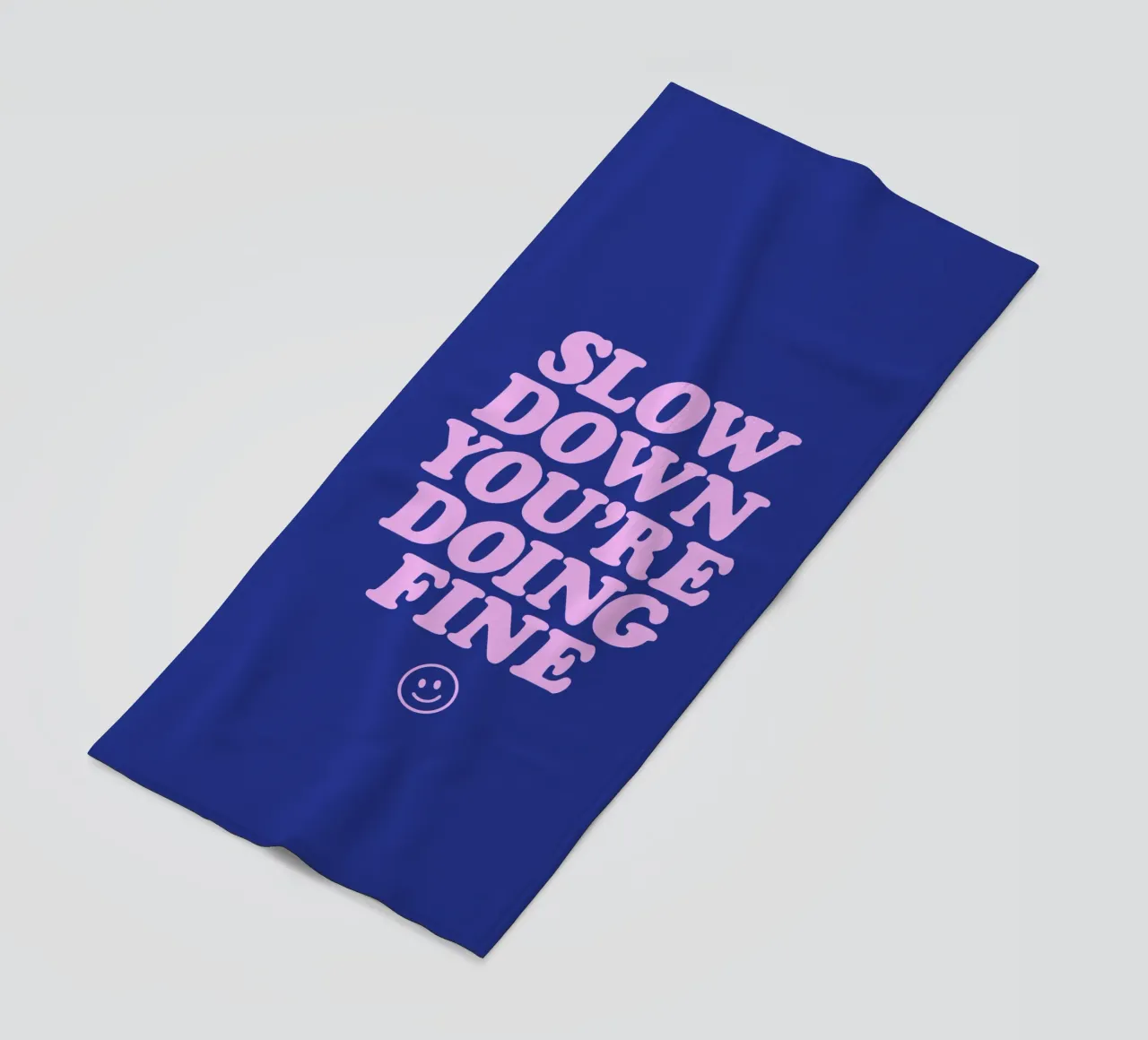 Slow Down You're Doing Fine Typography Print in Pink & Blue beach towel by THE MOTIVATED TYPE