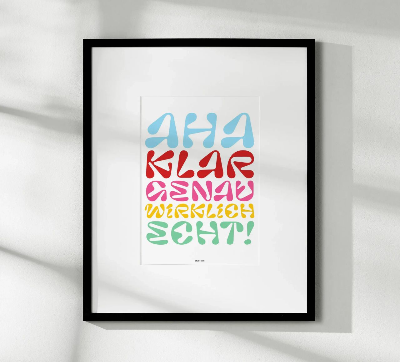 Typo »Aha, klar…« Poster von studio salü