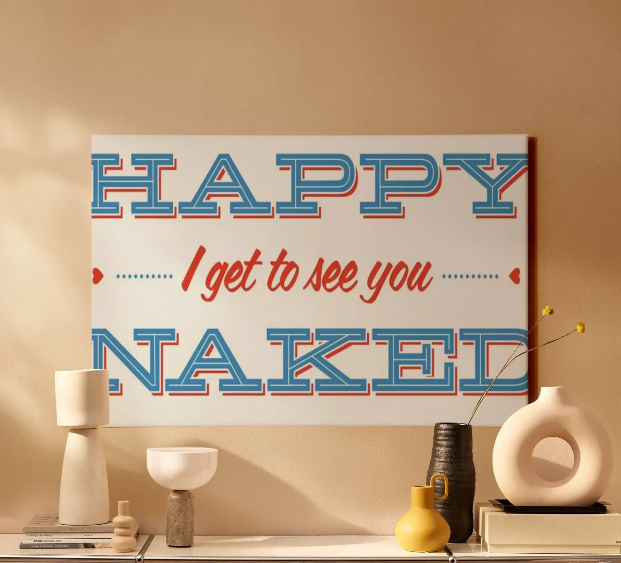 Happy When You're Naked tela con Cornice a cassetta da 55Hi's