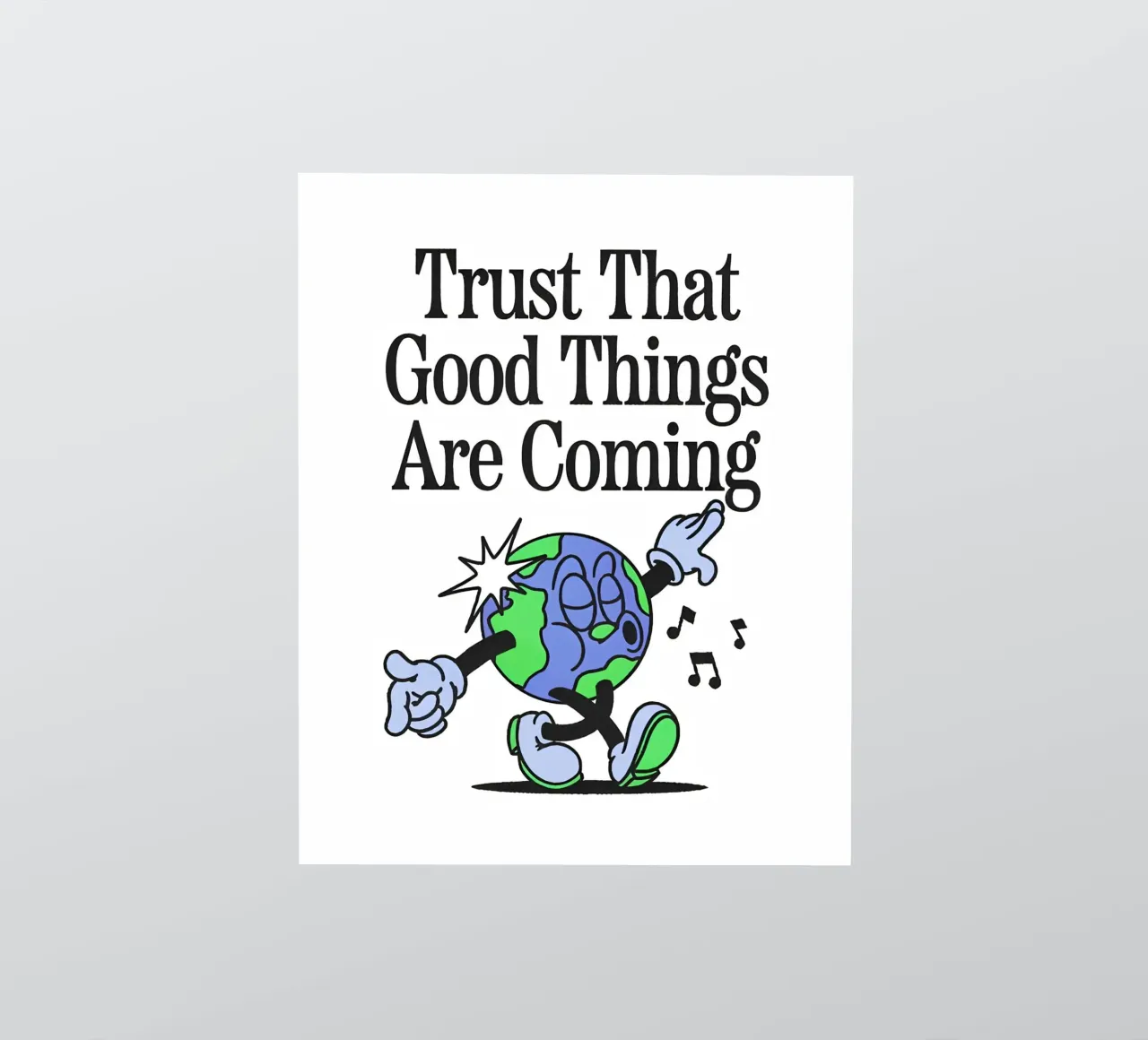 "Vertrouw op goede dingen" Aarde Karakter Kunst - Positive Vibes Ret sticker van NorwesClub