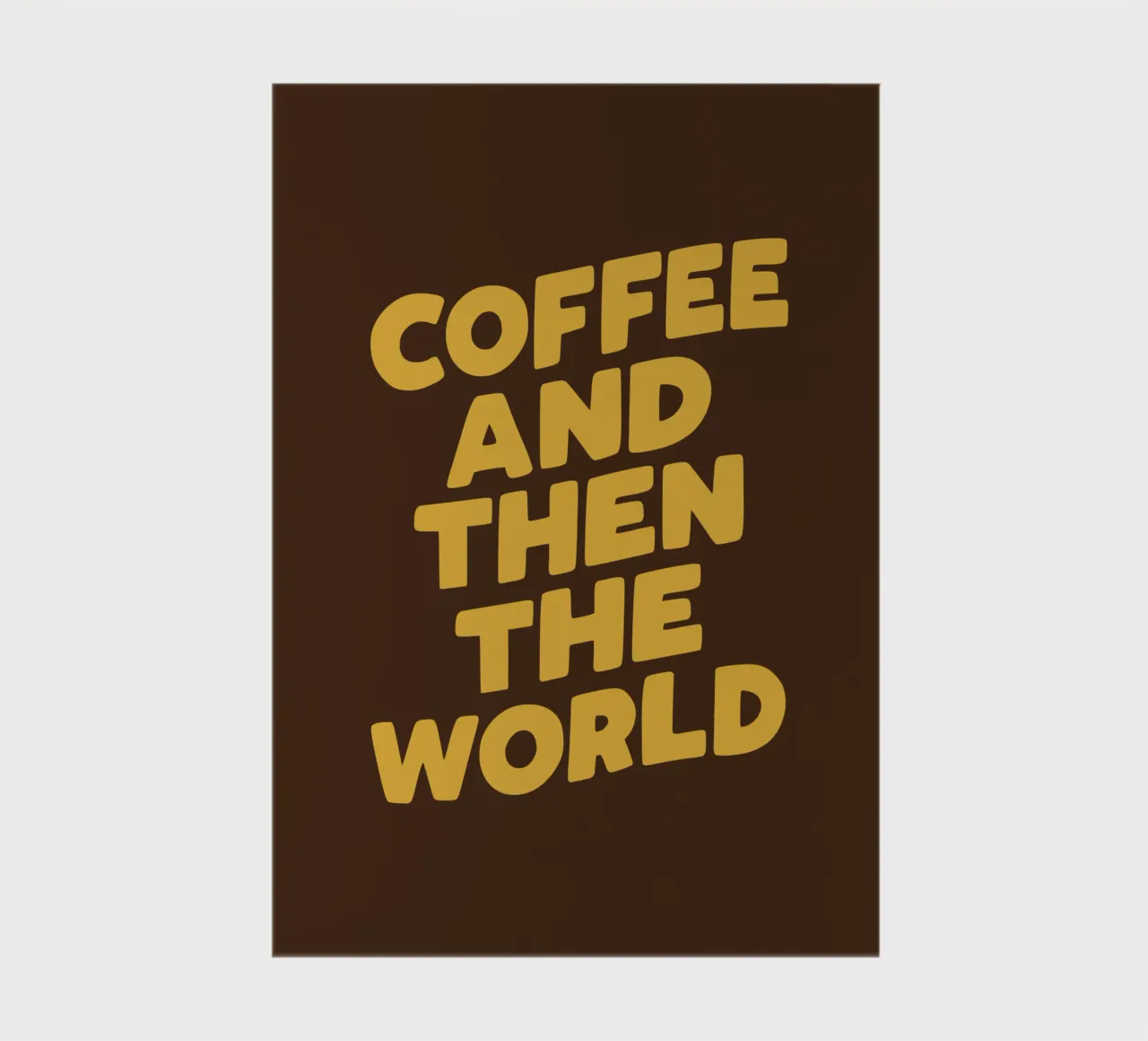 Kaffee und dann die Welt Witzig Humorvoll Typografie Druck Notizbuch von THE MOTIVATED TYPE