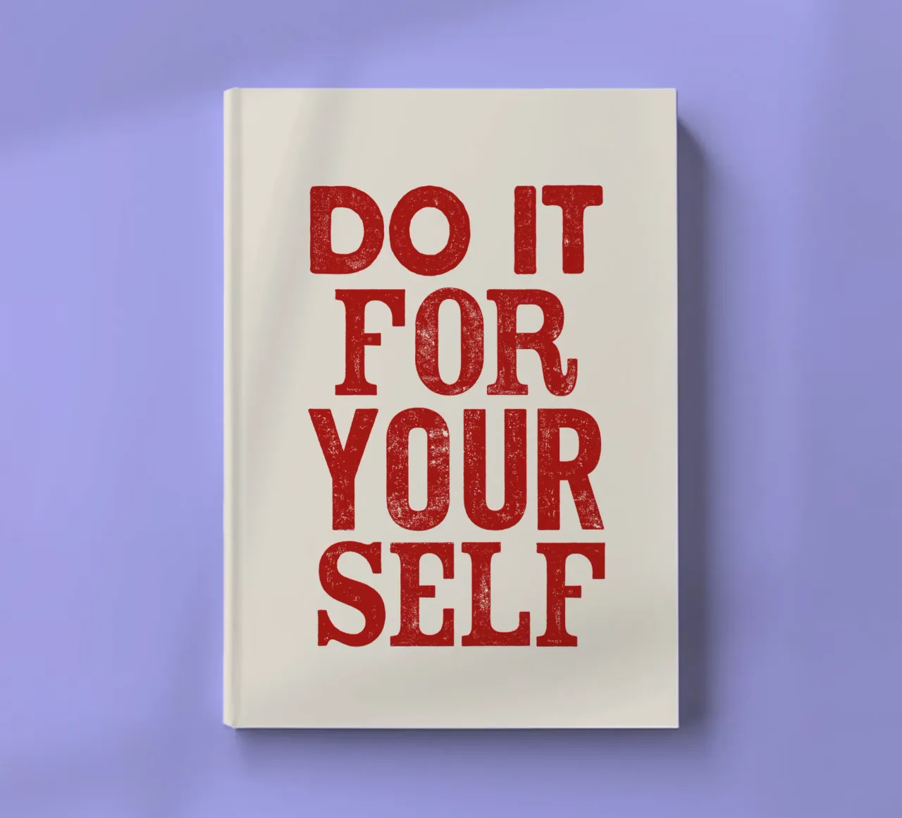 Do It For Your Self Inspirational Typography Print in Red notebook by THE MOTIVATED TYPE