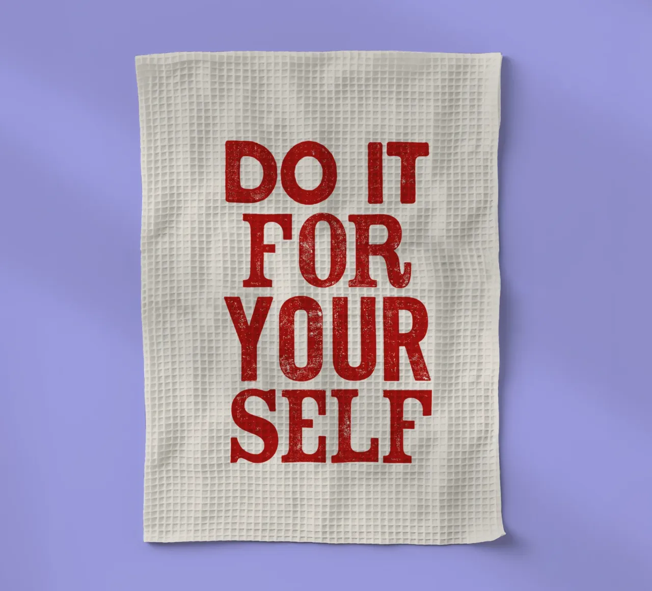 Do It For Your Self Inspirational Typography Print in Red tea towel by THE MOTIVATED TYPE