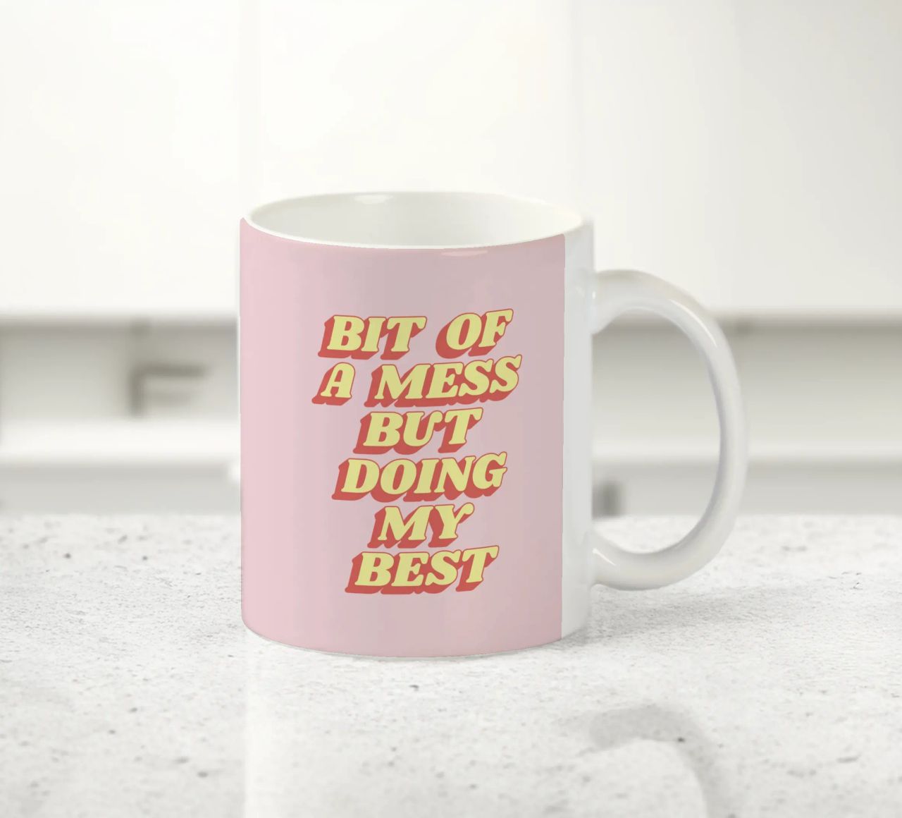 Bit of a Mess But Doing my Best Sassy Typography Print Rosa taza de cerámica de THE MOTIVATED TYPE