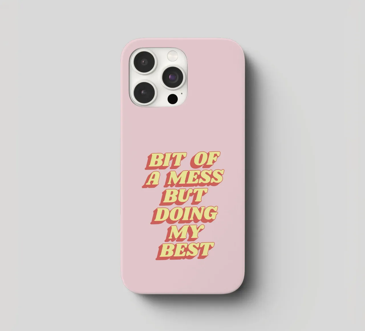 Bit of a Mess But Doing my Best Sassy Typography Print Pink iphone case by THE MOTIVATED TYPE