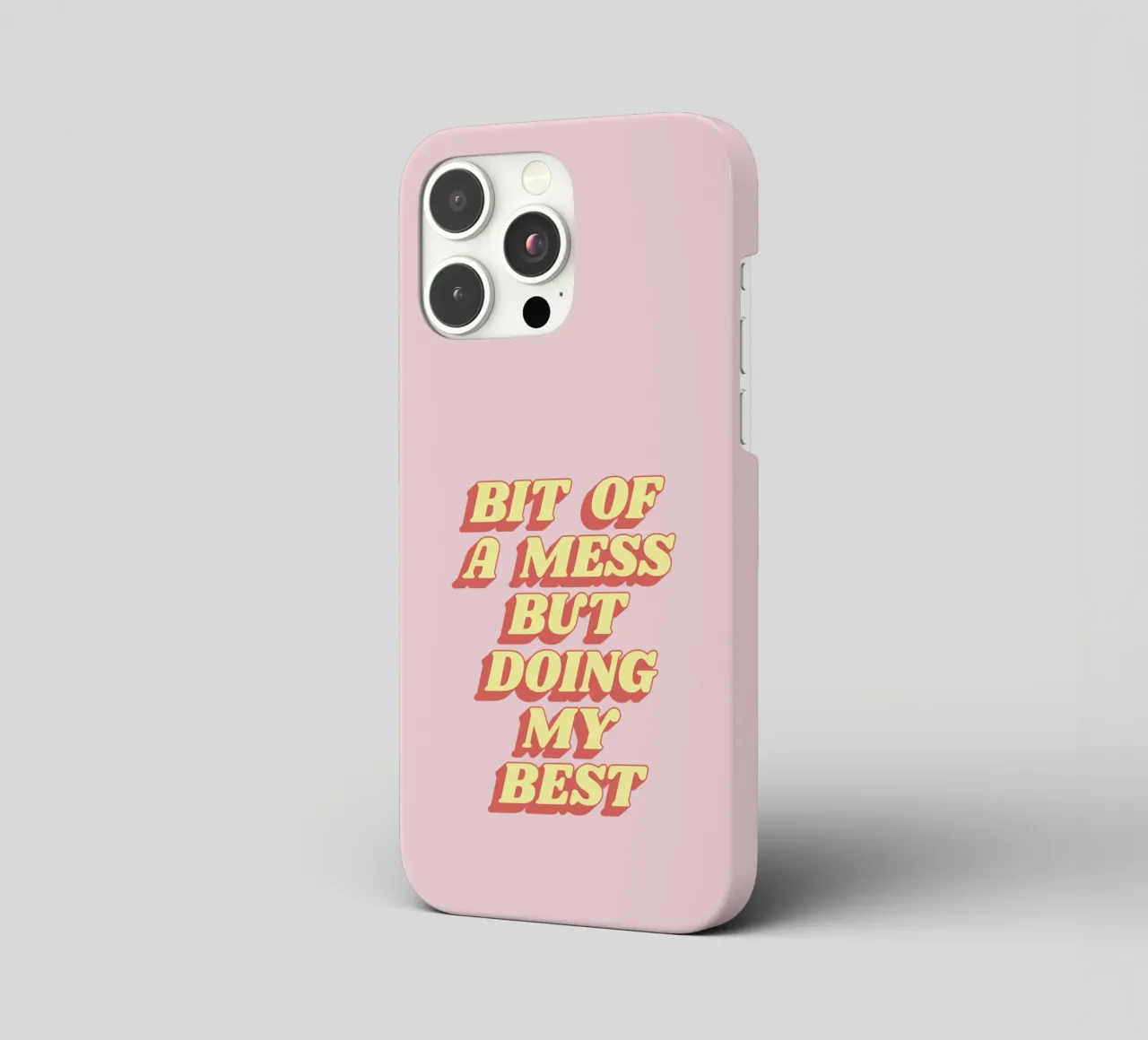 Bit of a Mess But Doing my Best Sassy Typography Print Pink iphone case by THE MOTIVATED TYPE